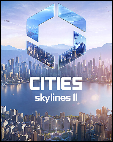Cities: Skylines II Free Download (v1.1.19f2 Ultimate Edition)