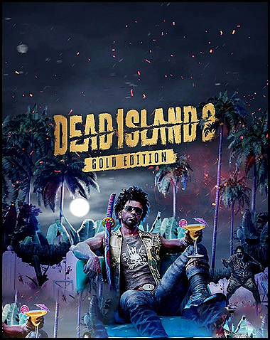 Dead Island 2 Gold Edition Free Download (v1.106 + All DLCs)